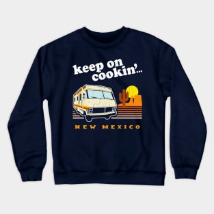 Funny - Keep On Cookin' (vintage distressed look) Crewneck Sweatshirt